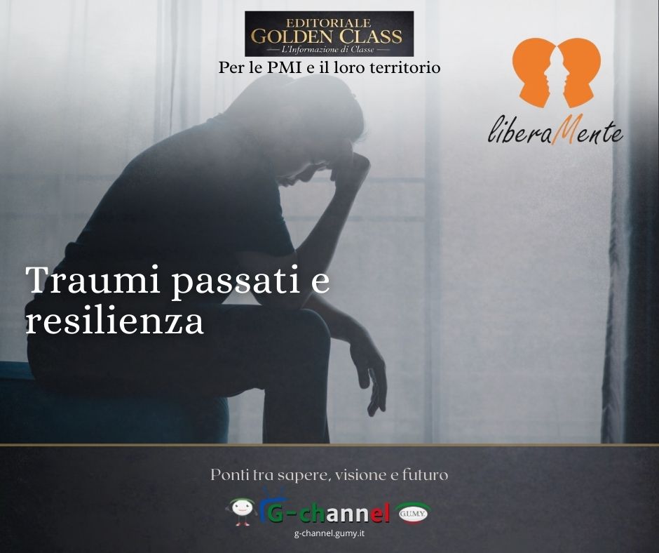 Traumi passati e resilienza